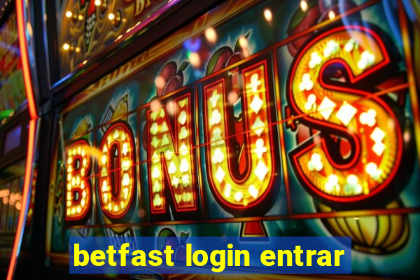 betfast login entrar